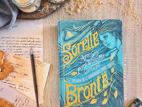 Sorelle Brontë: i capolavori delle impareggiabili penne sororali
